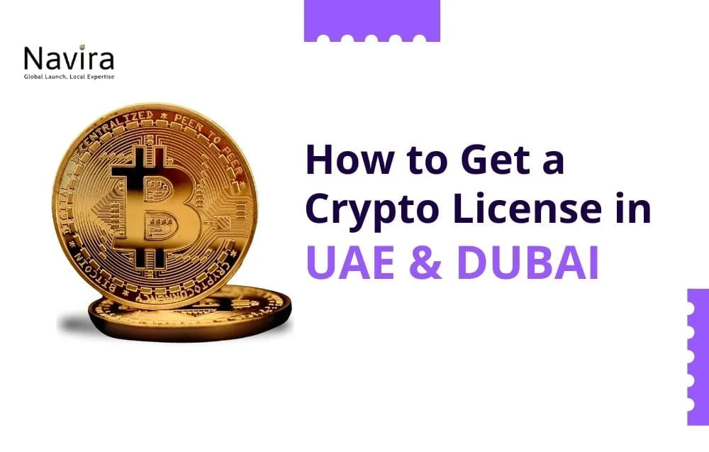 How to Get a Crypto License in UAE & Dubai