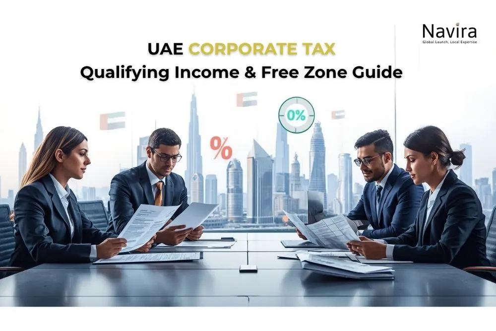 UAE CORPORATE TAX : Qualifying Income & Free Zone Guide