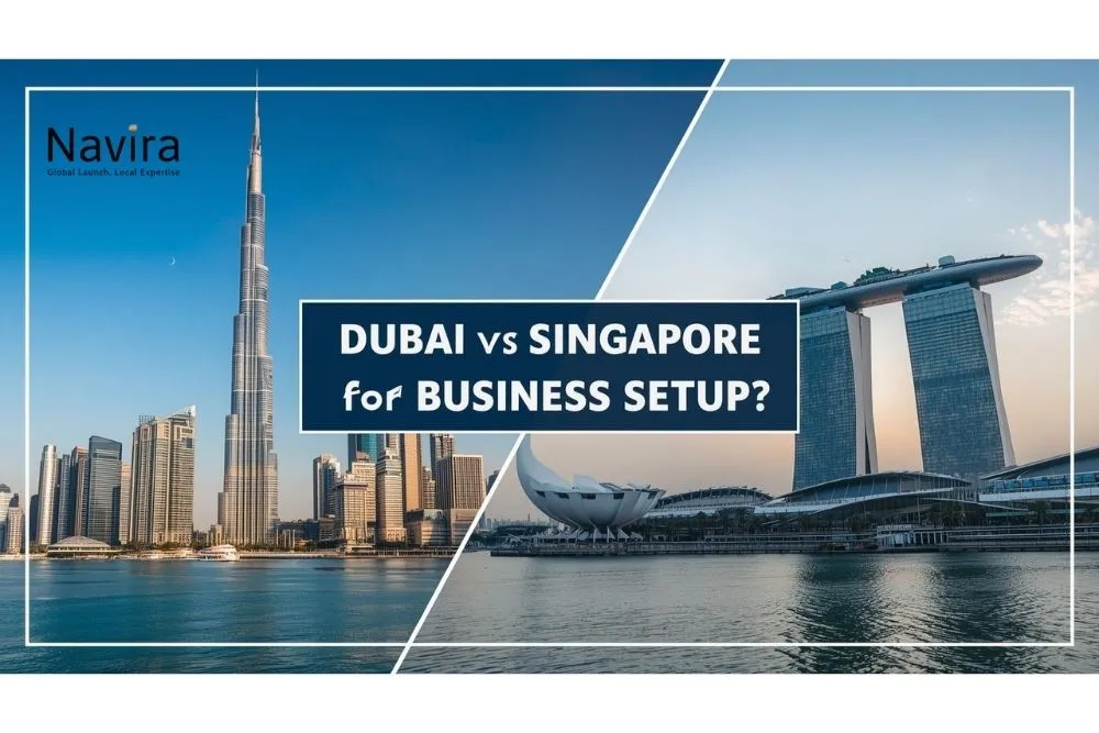 Dubai vs Singapore: The Definitive Business Setup Guide (2026)