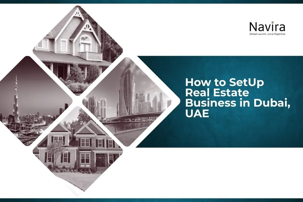 How to Start Real Estate Business in Dubai